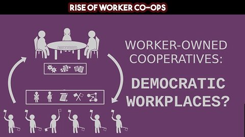 Rise Of Worker co ops