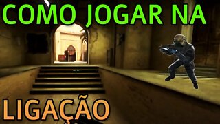 Como Jogar na Ligação da Mirage? - CSGO