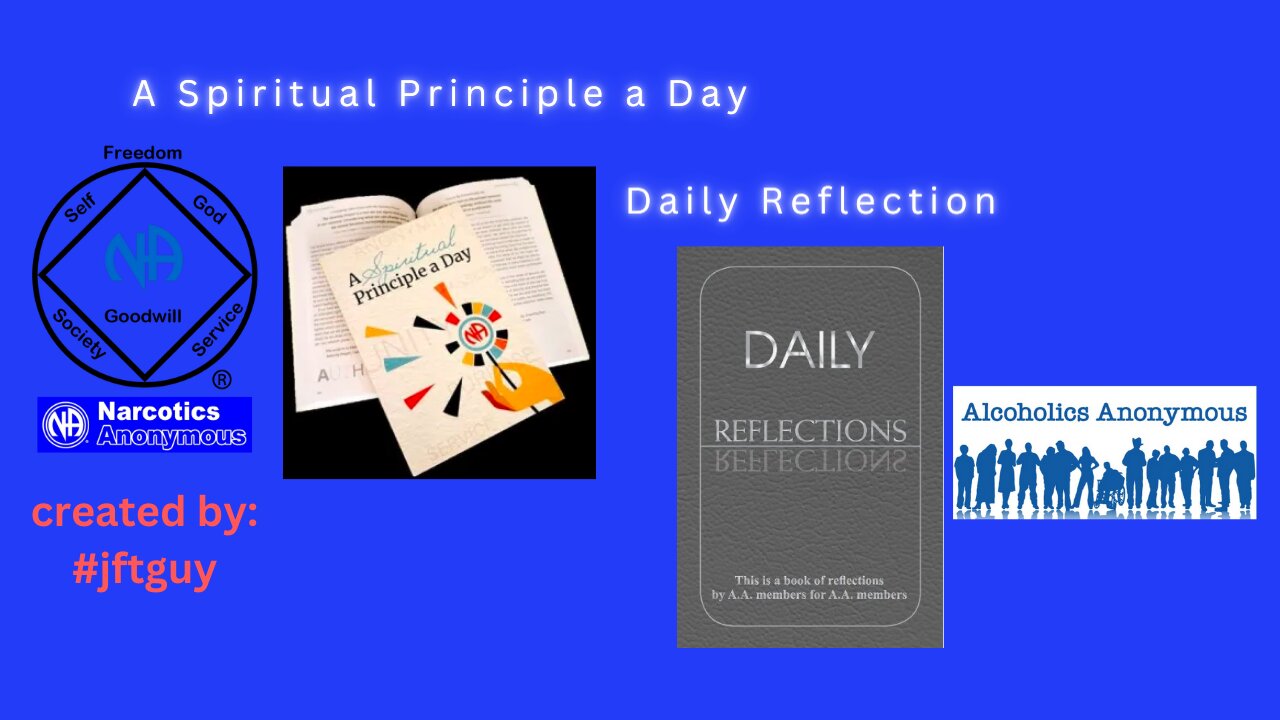 12-15-23 JFTGuy Recovery and Sobriety - S.P.A.D and Daily Reflection