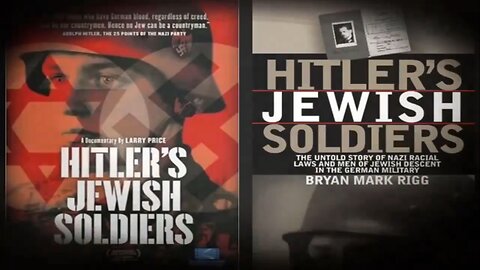 The Nazi's Anti Racism, Support & The 150.000 Jewish Soldiers