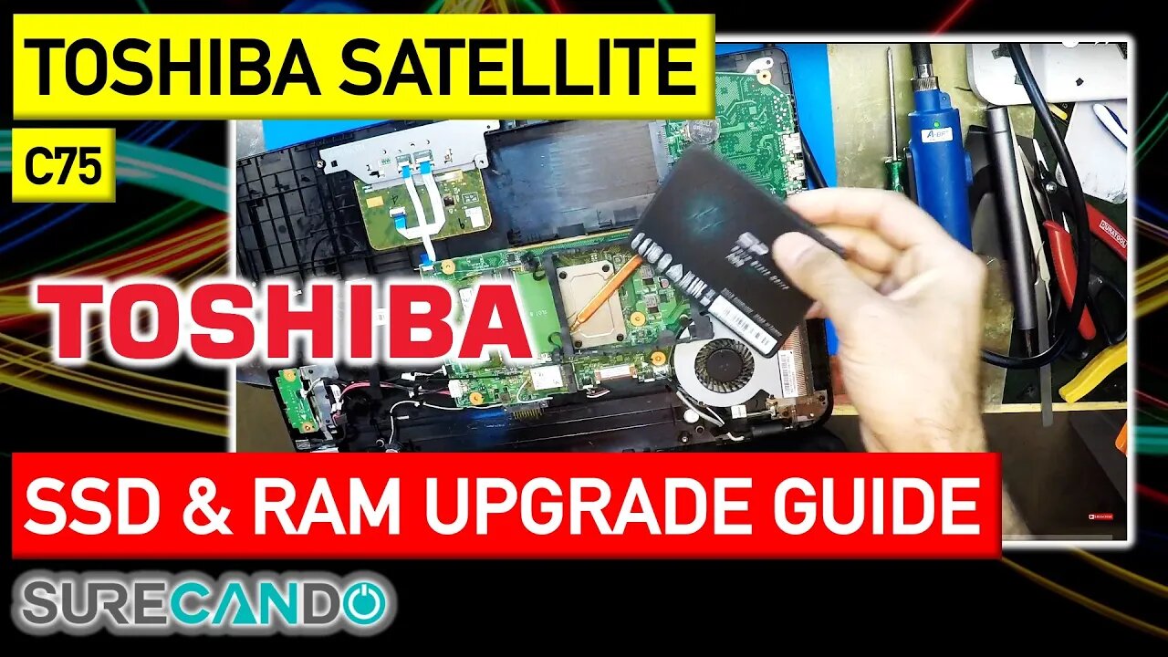 Toshiba Satellite C75 SSD & RAM Upgrade Guide