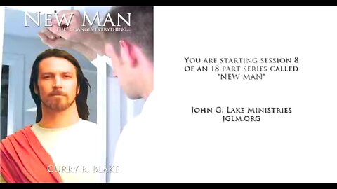 JGLM - Curry Blake - New Man Seminar - Plano, TX 2018 - Session 08