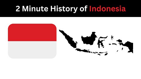 History of Indonesia In 2 Minutes!