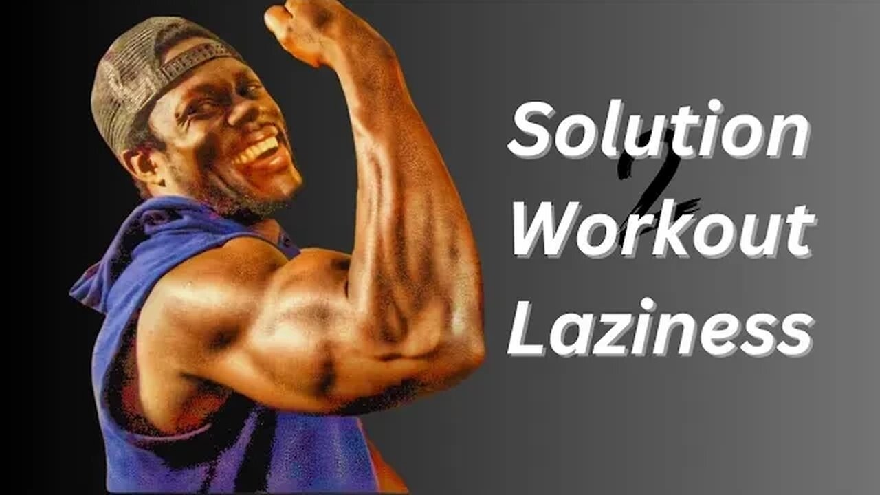Never Feel Lazy to Workout Again