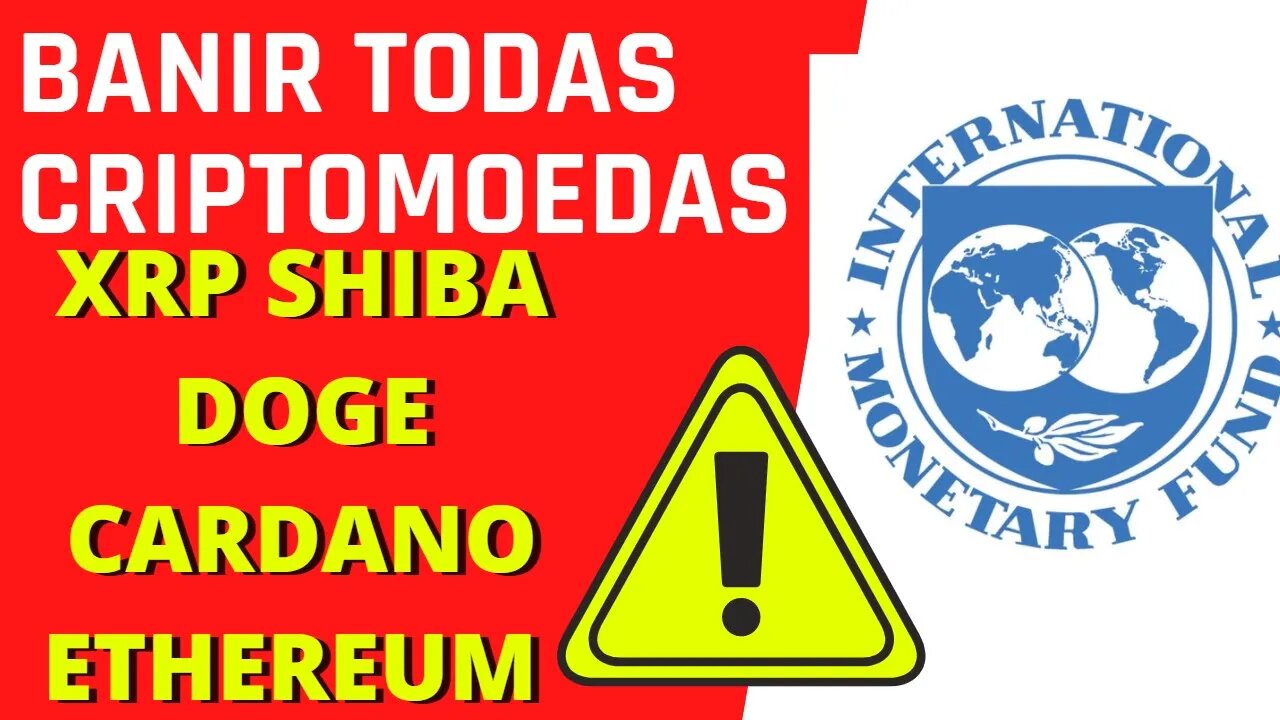FMI PEDE PARA PAÍSES BANIR CRIPTOMOEDAS | Edney Pinheiro