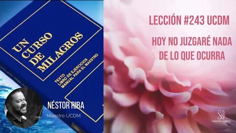 Lección 243 de Un Curso de MIlagros