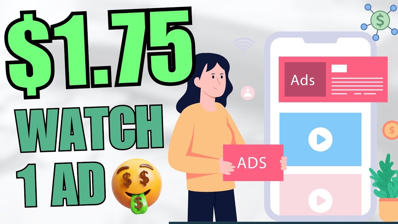 Make $1.75 For Every Ad You Watch! | Make Money Online 2024