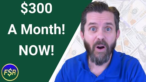 How To Immediately Increase Cash Flow By $300 A Month