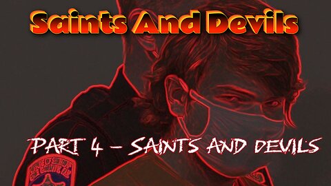 Saints and Devils