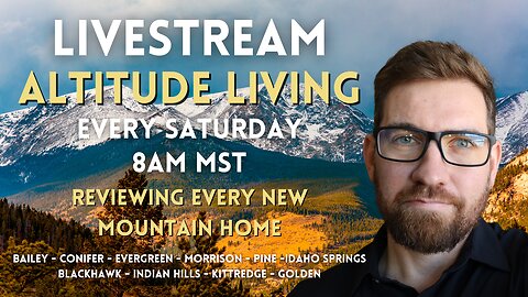 Altitude Living in Colorado | Ep. 80 | Newest Mountain Homes