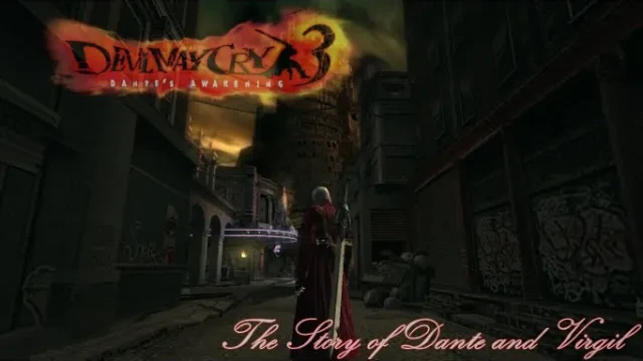 Enter the Demon - Devil May Cry 3- Episode 1