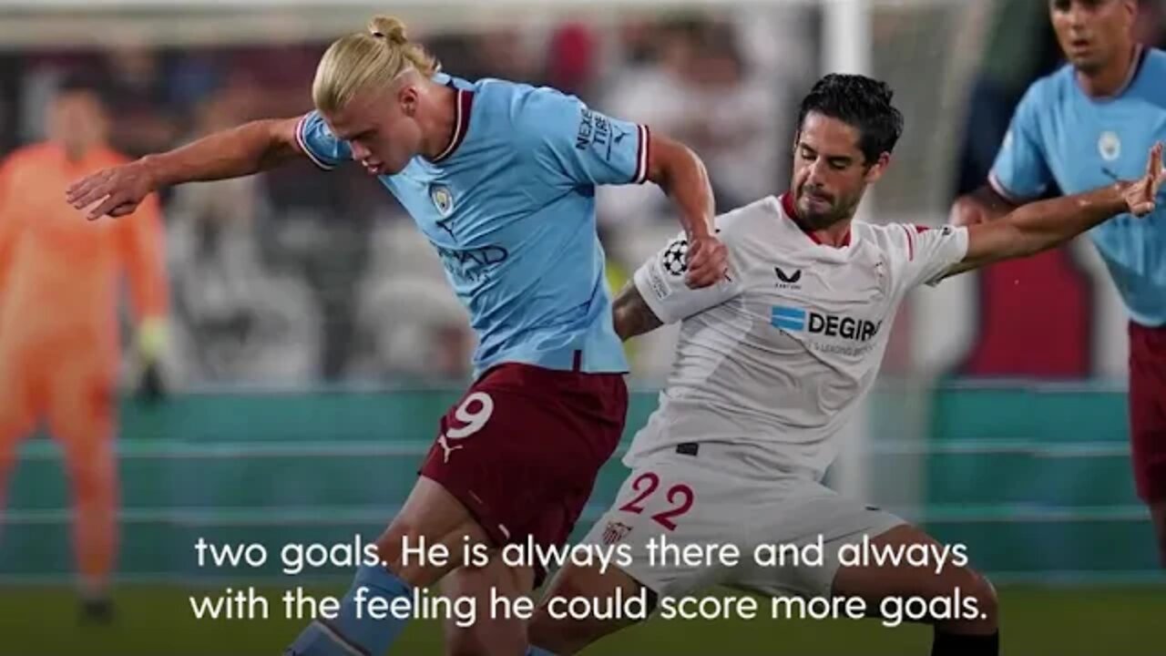 Erling Haaland stars again as Manchester City hammer Sevilla 4-0