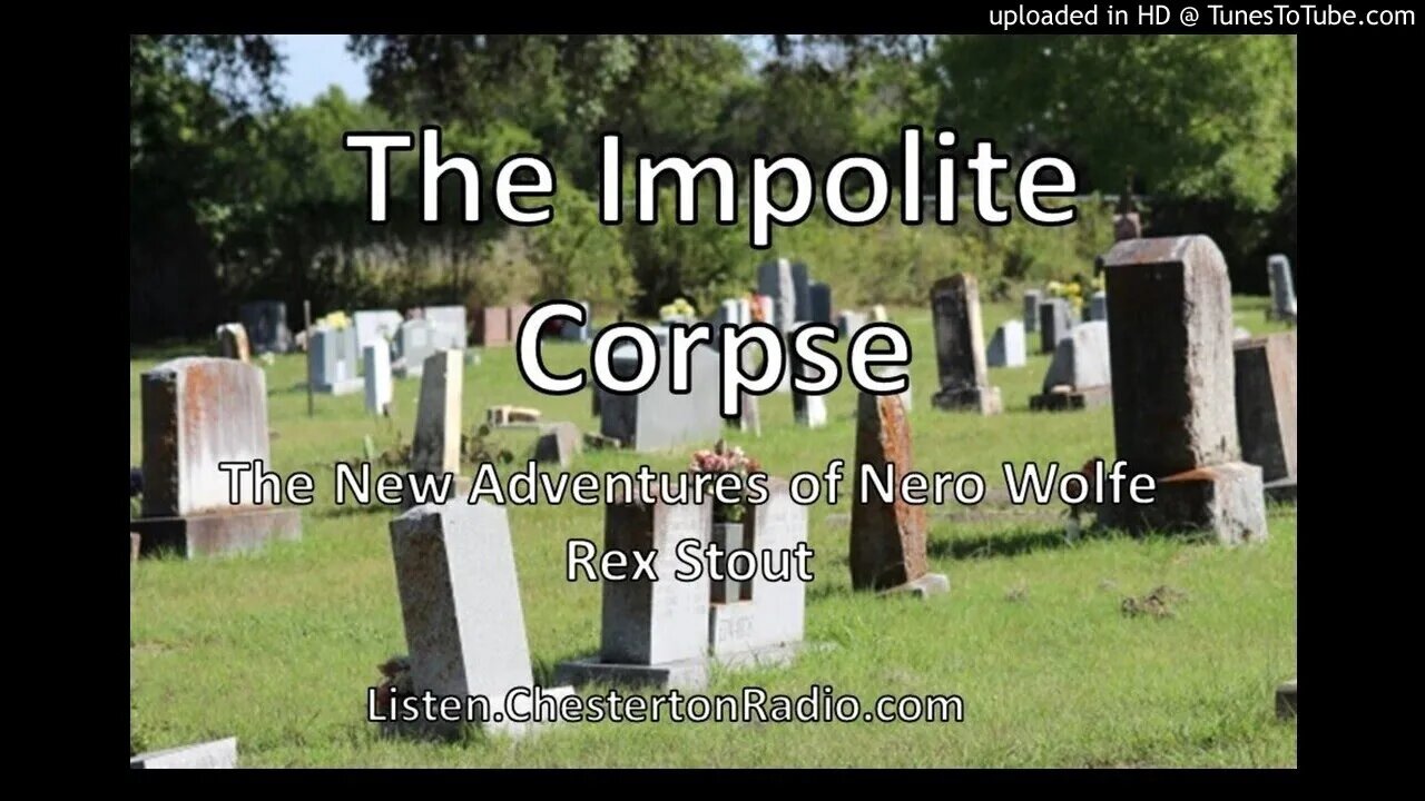 The Impolite Corpse - Adventures of Nero Wolfe - Rex Stout