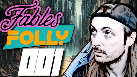 Fables Folly LIVE | 1