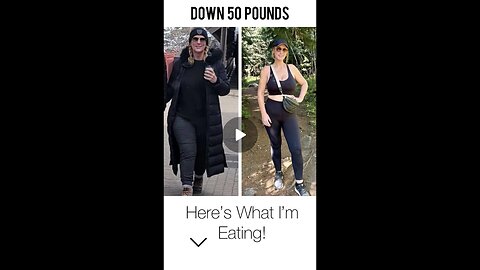 53 Pound Weight Loss - Here’s What Im Eating!