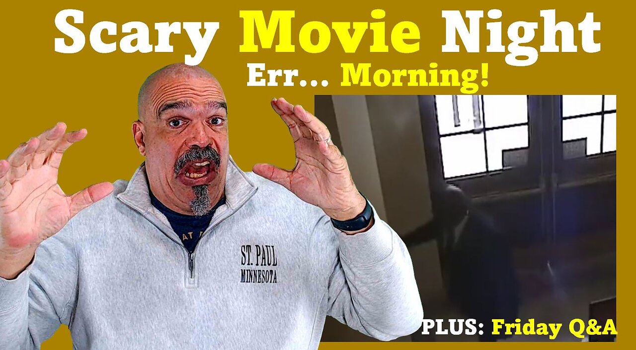 The Morning Knight LIVE! No. 1152- Scary Movie Night, Err… Morning!