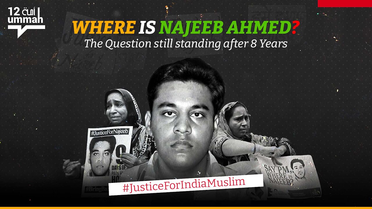 Where is Najeeb Ahmed? The Question still standing after 8 Years