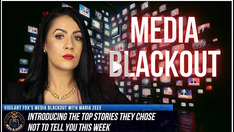 Media Blackout: 10 News Stories They Chose Not to Tell You