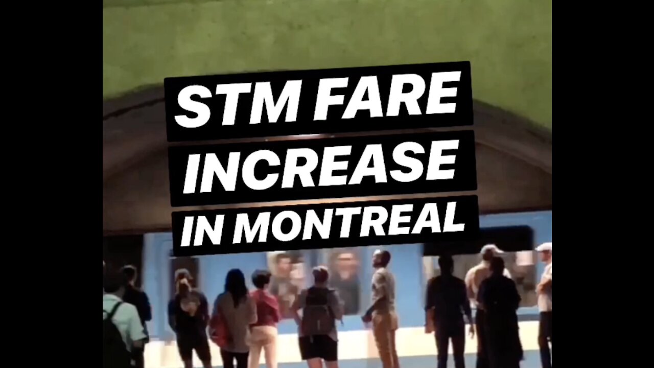 The Price Of STM Fares Just Went Up In Montreal