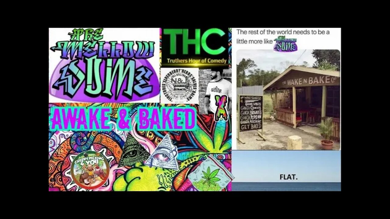 The MellowDome! Awake & Baked #51