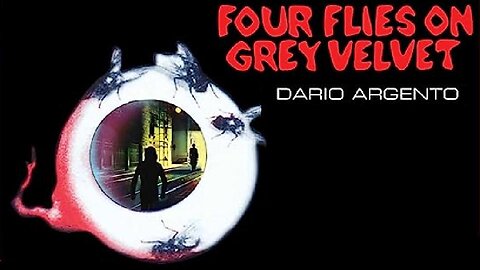 FOUR FLIES ON GREY VELVET 1971 Third Film of the Argento Terror Trilogy FULL MOVIE HD & W/S