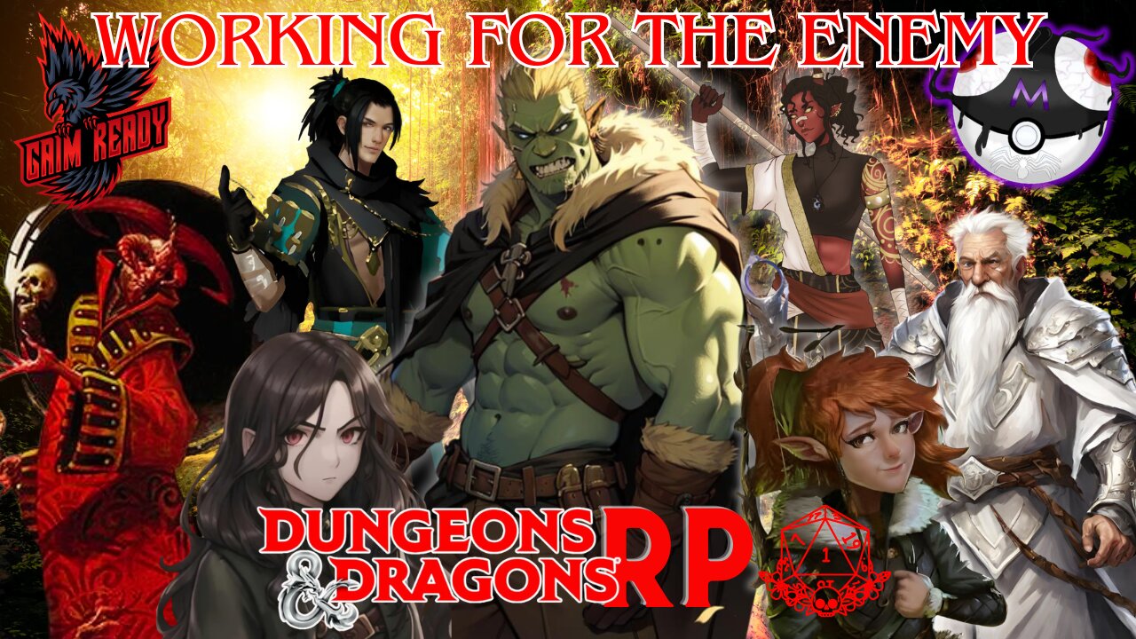 Working for the Enemy - Dungeons and Dragons RP