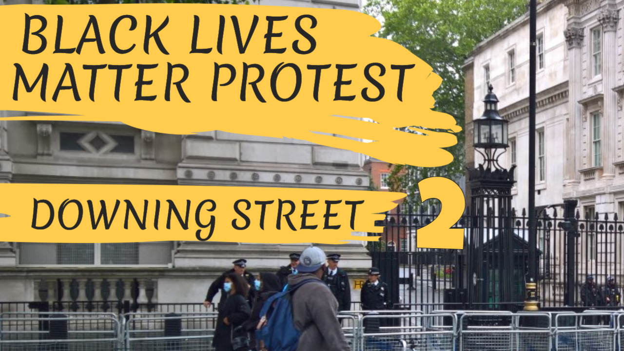 BLM PROTEST DOWNING STREET - LONDON, ENGLAND - 6TH JUNE 2020