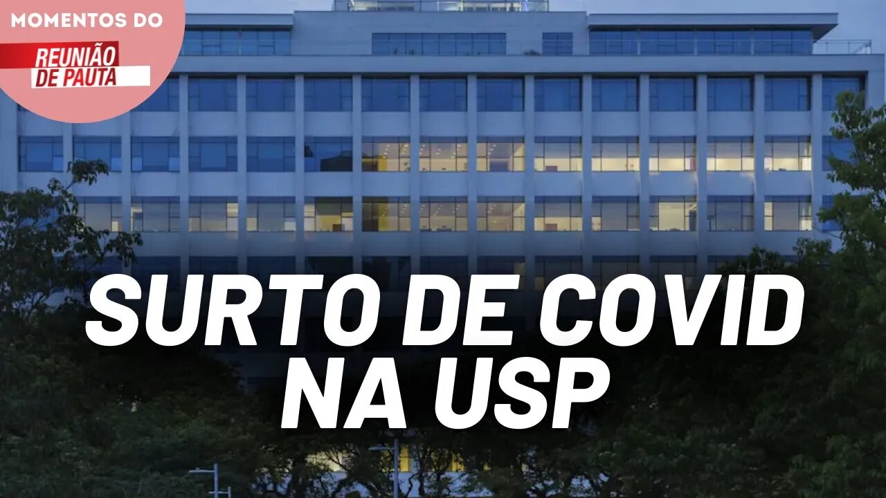 Funcionários da USP são diagnosticados com covid-19 | Momentos do Reunião de Pauta