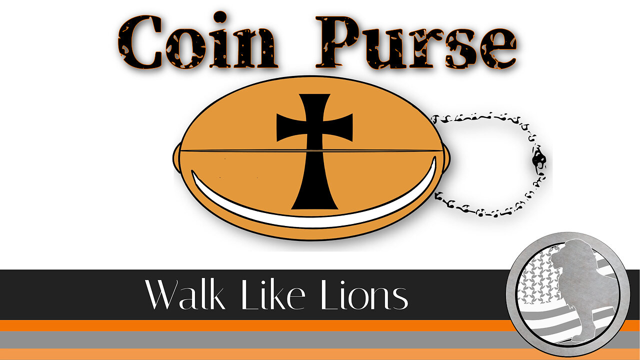 "Coin Purse" Walk Like Lions Christian Daily Devotion with Chappy Nov 15, 2023