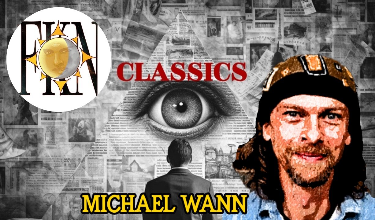 FKN Classics 2021: Discerning Perception - Shifting Timelines - The Waking World | Michael Wann