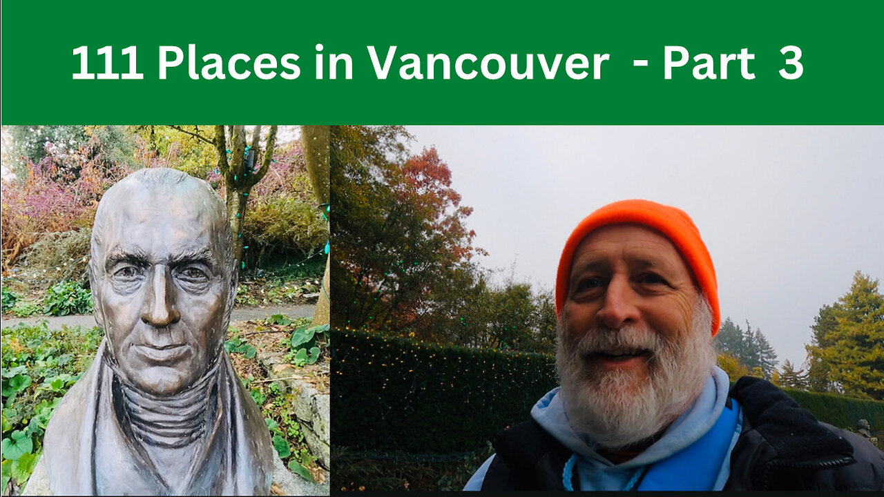 111 Places in Vancouver you must not miss - Part 3