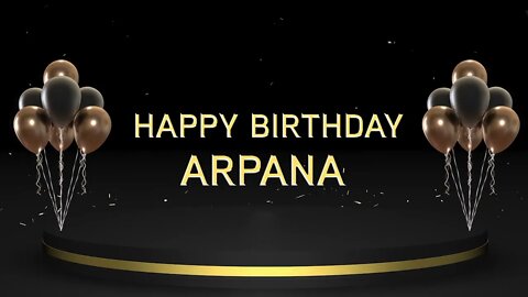 Wish you a very Happy Birthday Arpana