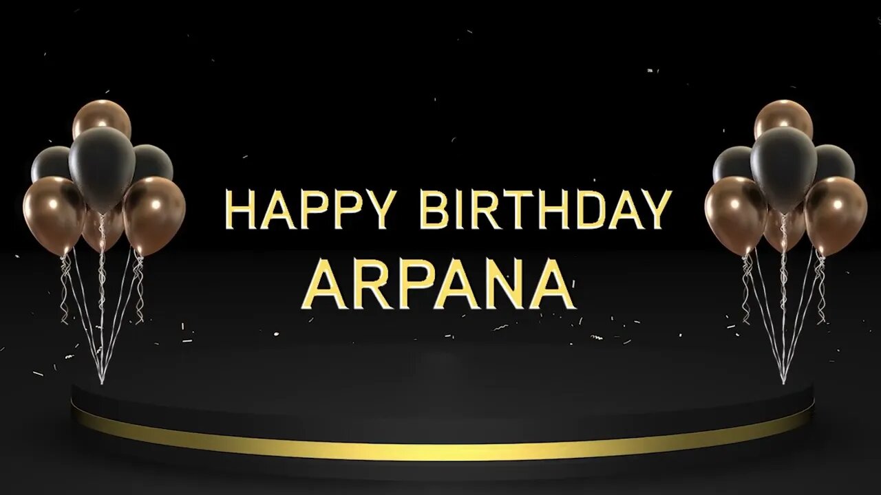 Wish you a very Happy Birthday Arpana