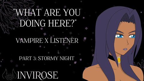 [ASMR ROLEPLAY] Stormy Night in Your Vampire Home [Vampire x Listener]