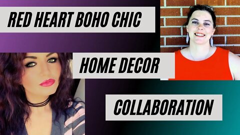 Red Heart Boho Chic Collaboration