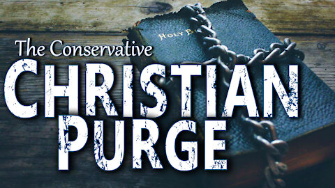 The Conservative Christian Purge 01/03/2022