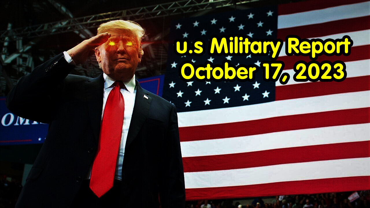 u.s Military Report October 17, 2023