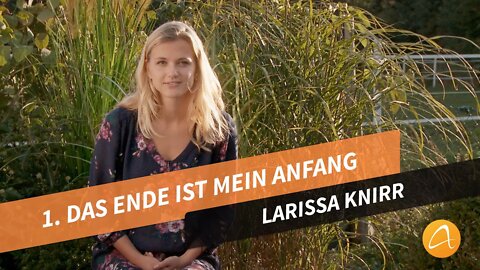 01. Das Ende ist mein Anfang # Lebensworte