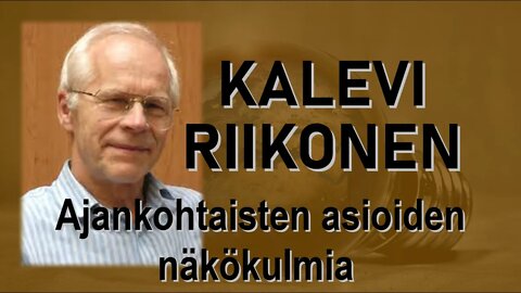 ATOMIstudio: Kalevi Riikonen - Ajankohtaisen asioiden näkökulmia 18.01.22