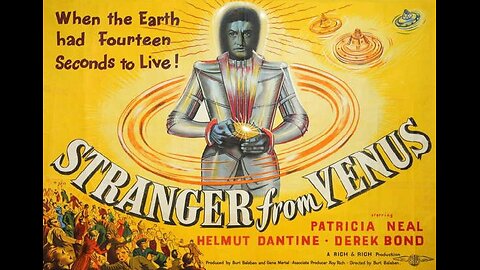 STRANGER FROM VENUS 1954 Alien from Venus Demands Earth Eliminate Nuclear WeaponsFULL MOVIE in HD