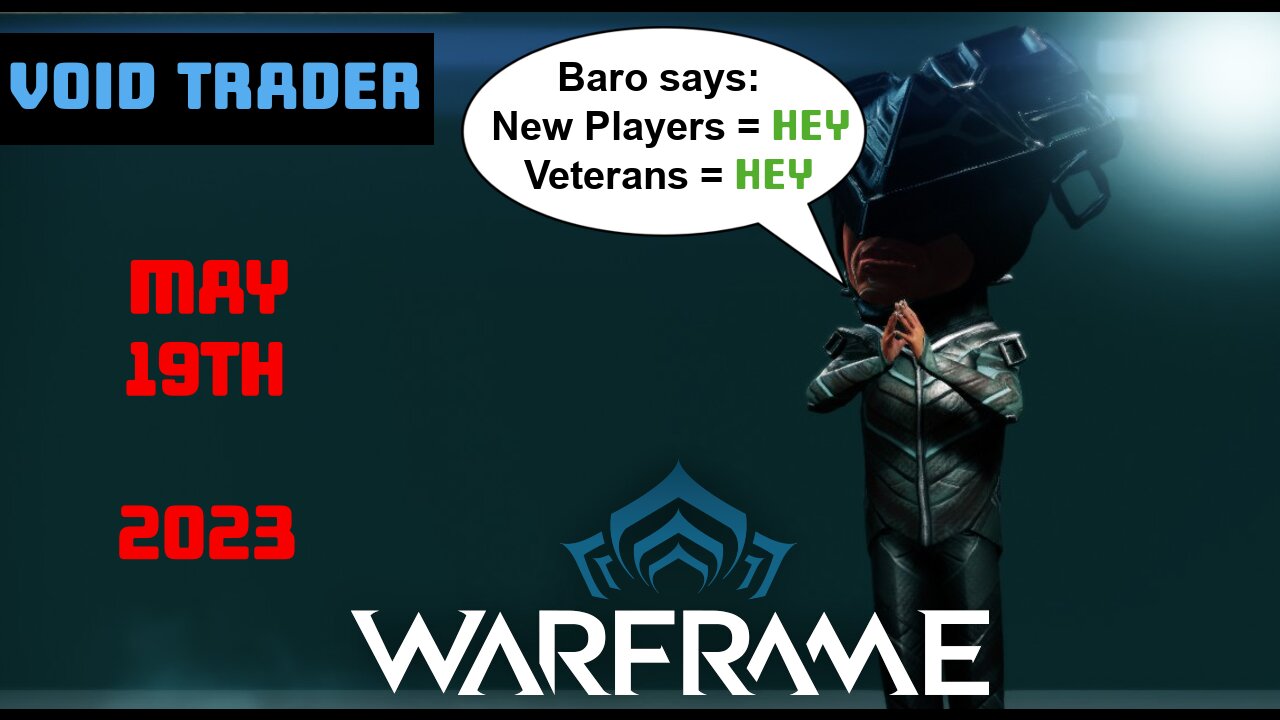 NEW PRISMA LENZ - Warframe Baro Ki'Teer Inventory Info - Voidtrader for May 19th 2023