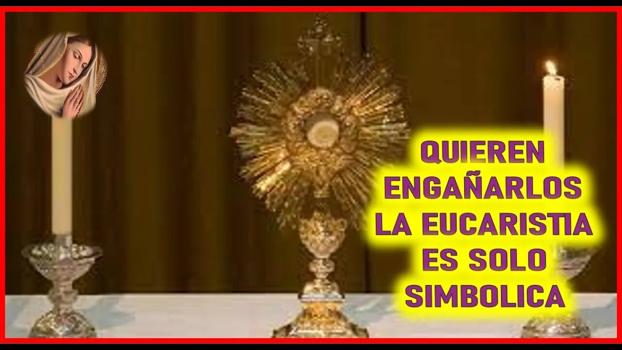 MENSAJE DE LA VIRGEN MARIA A PEDRO REGIS QUIEREN ENGAÑARLOS LA EUCARISTIA ES SOLO UN SIMBOLO 6 E