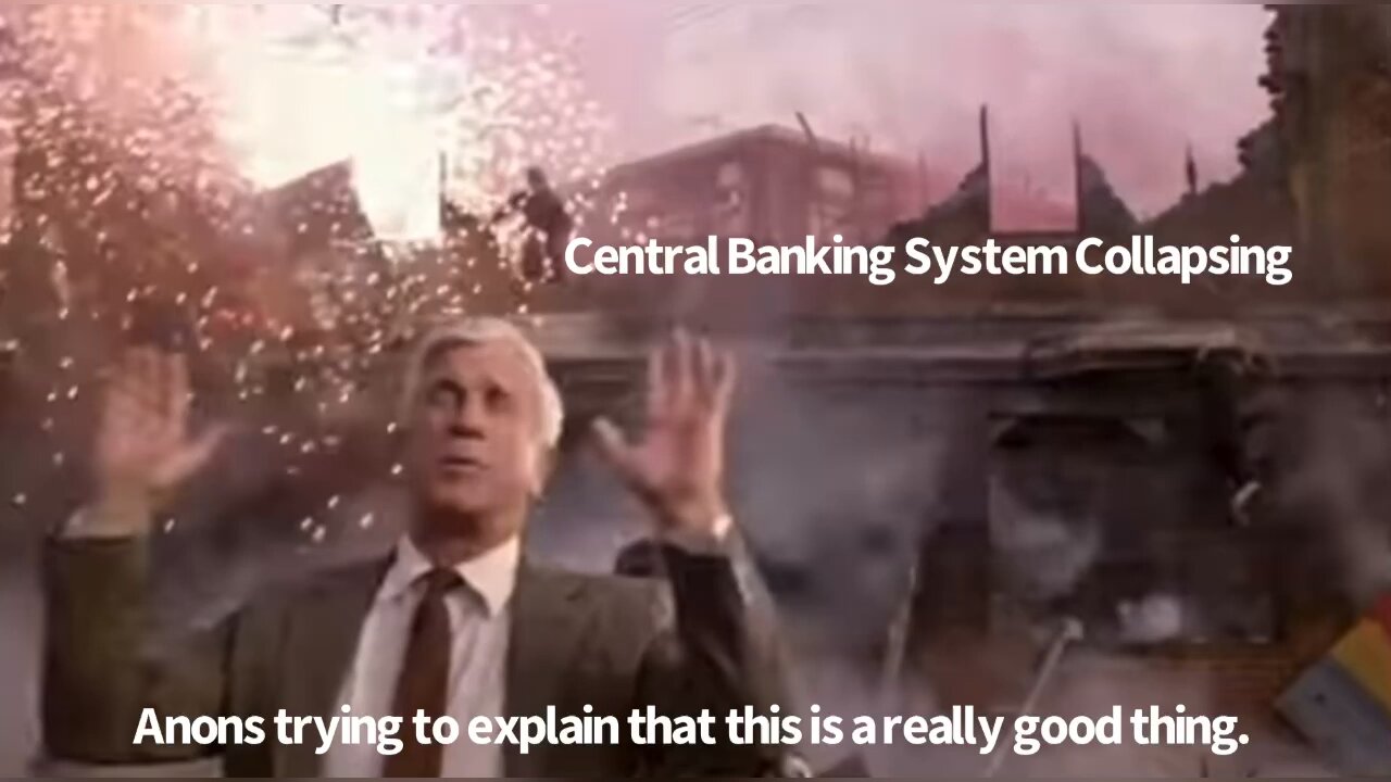 Central Banking System Collapsing