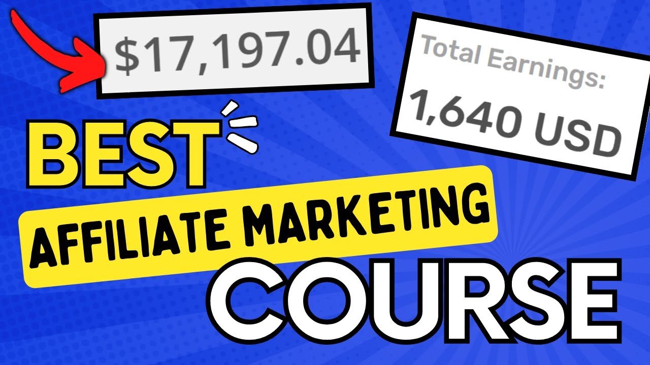 Free Affiliate Marketing Course for Beginners [From Zero to $10,000/Month]