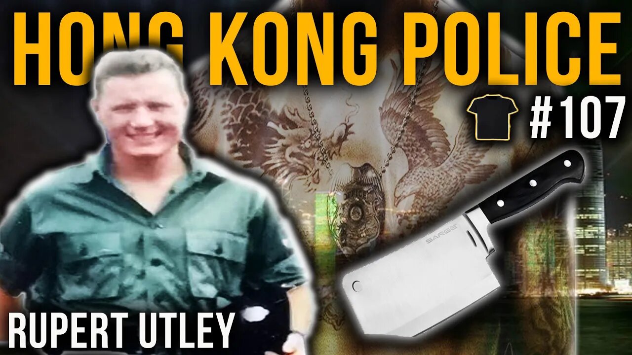 Triad Shootout | Hong Kong Police Inspector | Rupert Utley | Bought The T-Shirt Podcast #107