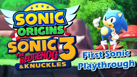 Sonic Origins: Sonic 3 & Knuckles - First Sonic Playthrough