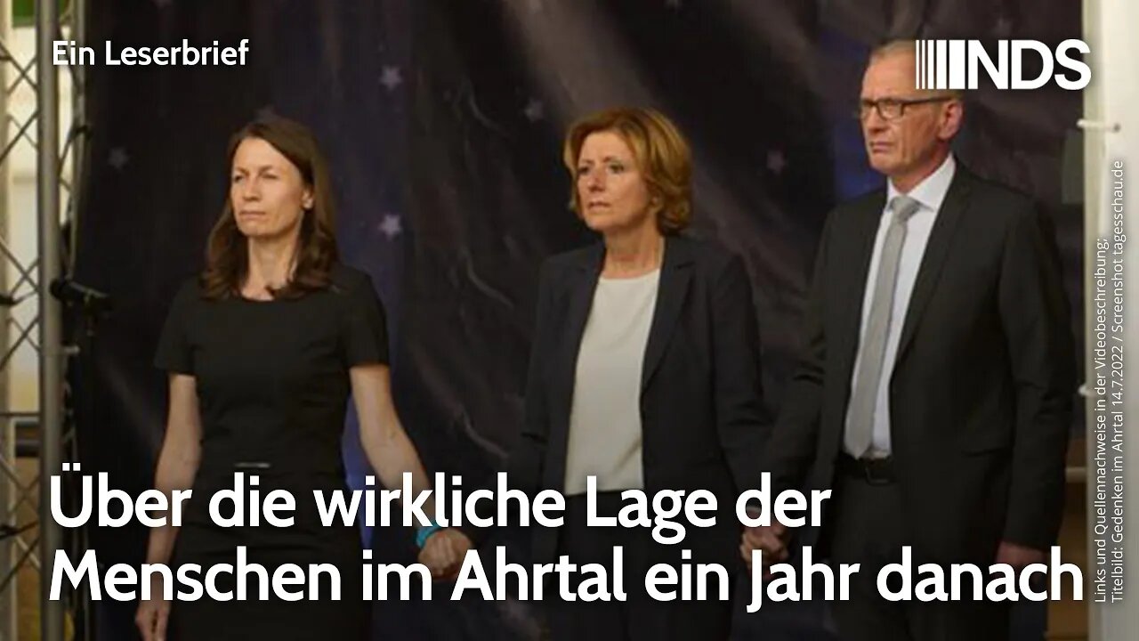 Über die wirkliche Lage der Menschen im Ahrtal ein Jahr danach | Ein Leserbrief | NDS-Podcast