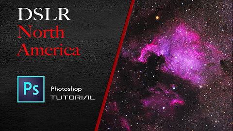 DSLR Workflow - North America Nebula