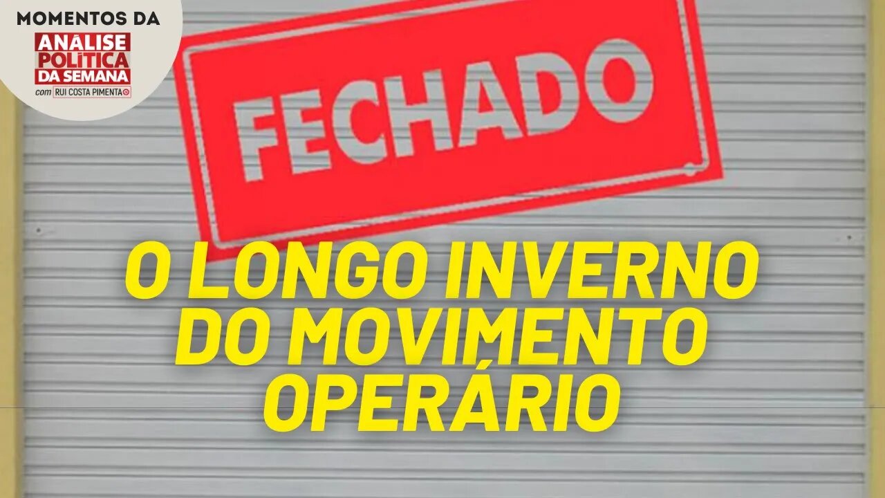 O movimento operário atravessa um longo período de paralisia | Momentos