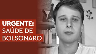 URGENTE: Atualizações sobre a de saúde de Bolsonaro